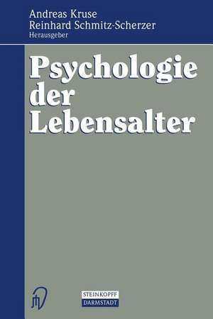 Psychologie der Lebensalter de Andreas Kruse