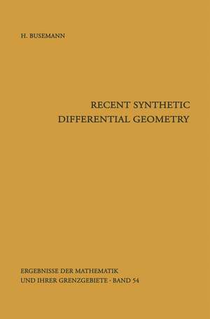 Recent Synthetic Differential Geometry de Herbert Busemann