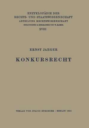 Konkursrecht de Ernst Jaeger