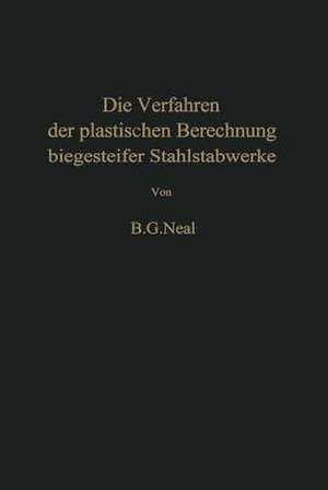 Die Verfahren der plastischen Berechnung biegesteifer Stahlstabwerke de T. Jaeger