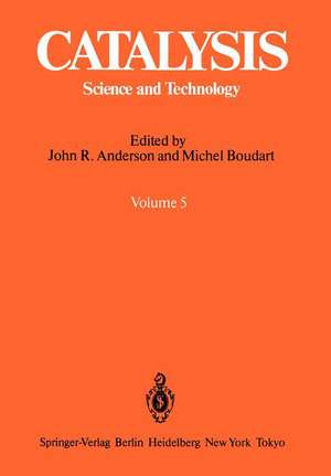 Catalysis: Science and Technology Volume 5 de John R. Anderson