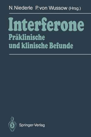 Interferone: Präklinische und klinische Befunde de Norbert Niederle