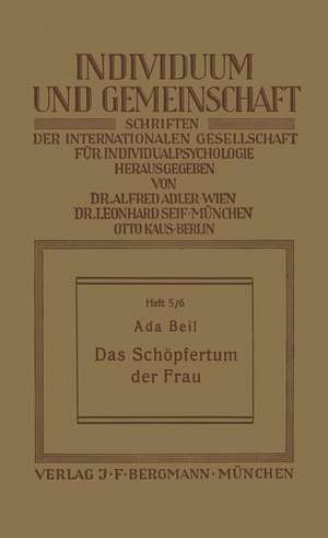 Das Schöpfertum der Frau de NA Beil