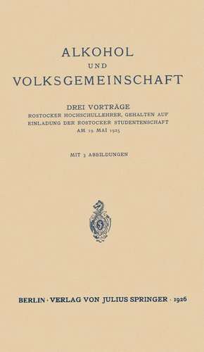 Alkohol und Volksgemeinschaft de T h. von Wasielewski