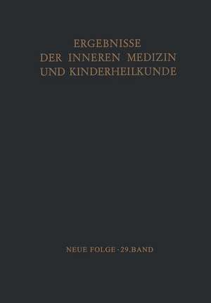 Ergebnisse der Inneren Medizin und Kinderheilkunde de Ludwig Heilmeyer