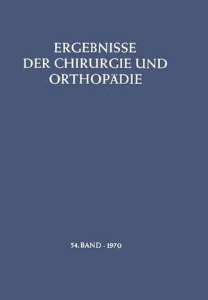 Ergebnisse der Chirurgie und Orthopädie de B. Löhr