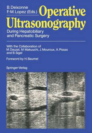 Operative Ultrasonography: During Hepatobiliary and Pancreatic Surgery de M. Dauzat