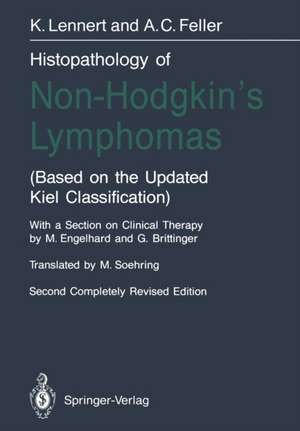 Histopathology of Non-Hodgkin’s Lymphomas: (Based on the Updated Kiel Classification) de M. Paulli