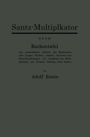 Santz-Multiplikator D.R.G.M. de Adolf Santz