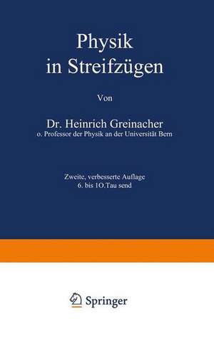 Physik in Streifzügen de H. Greinacher