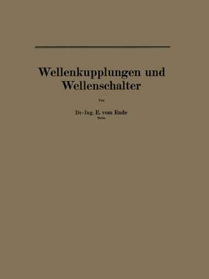 Wellenkupplungen und Wellenschalter de E. vom Ende