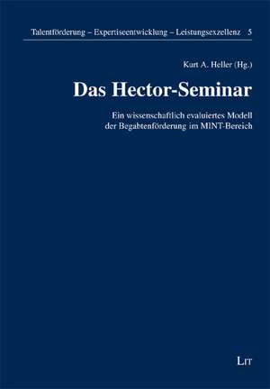 Das Hector-Seminar de Kurt A. Heller