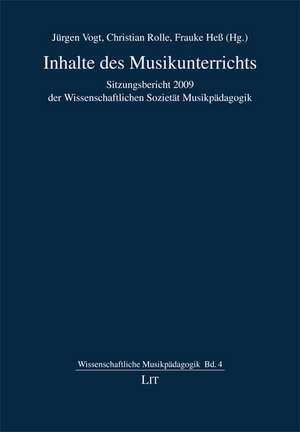 Inhalte des Musikunterrichts de Jürgen Vogt