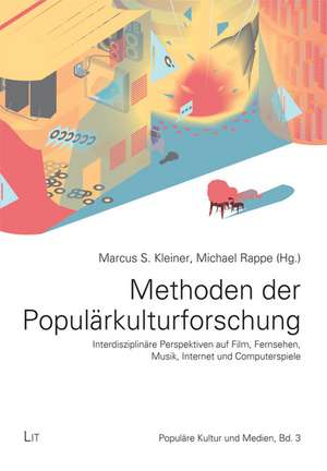 Methoden der Populärkulturforschung de Marcus S. Kleiner