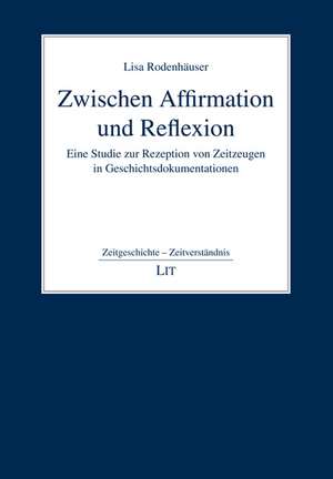 Zwischen Affirmation und Reflexion de Lisa Rodenhäuser