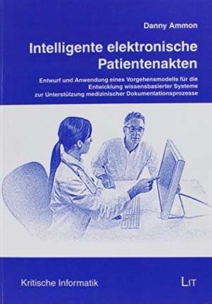 Intelligente elektronische Patientenakten de Danny Ammon