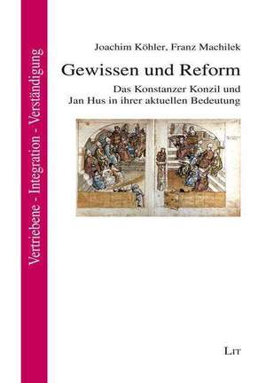 Gewissen und Reform de Joachim Köhler