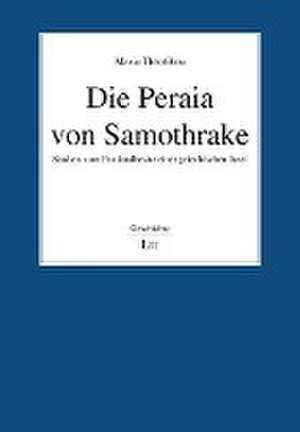 Theotikou, M: Peraia von Samothrake