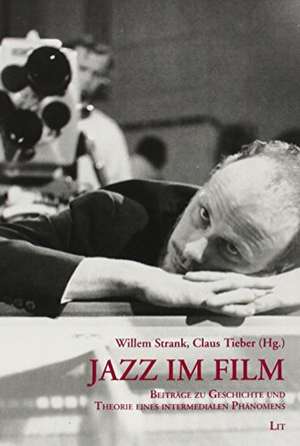 Jazz im Film de Willem Strank