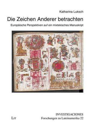 Die Zeichen Anderer betrachten de Katharina Luksch