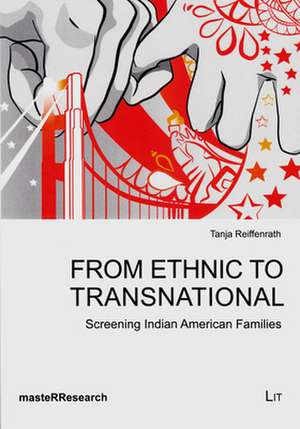 From Ethnic to Transnational de Tanja Reiffenrath