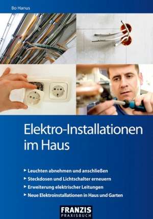 Elektro-Installationen im Haus de Bo Hanus