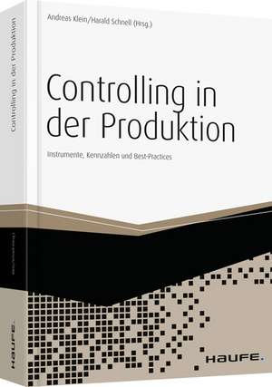 Controlling in der Produktion de Andreas Klein