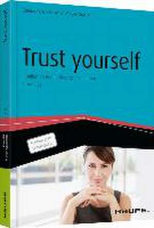 Trust yourself de Gianna Possehl