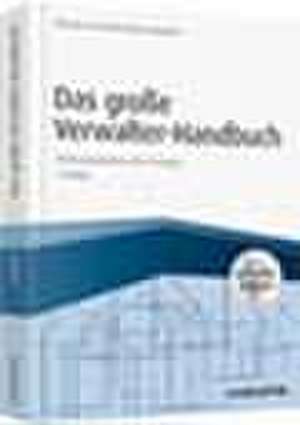 Das große Verwalter-Handbuch - inkl. Arbeitshilfen online de Michael Hauff