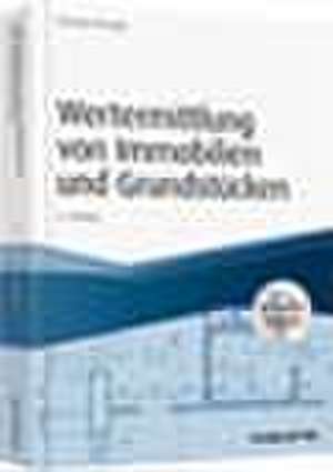 Wertermittlung von Immobilien und Grundstücken -mit Arbeitshilfen online de Bernhard Metzger