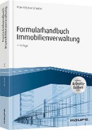 Formularhandbuch Immobilienverwaltung - inkl. Arbeitshilfen online de Peter-Dietmar Schnabel