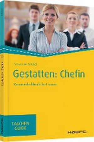 Gestatten: Chefin de Susanne Nickel