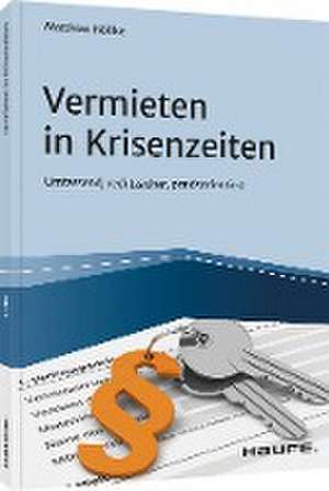 Vermieten in Krisenzeiten de Matthias Nöllke