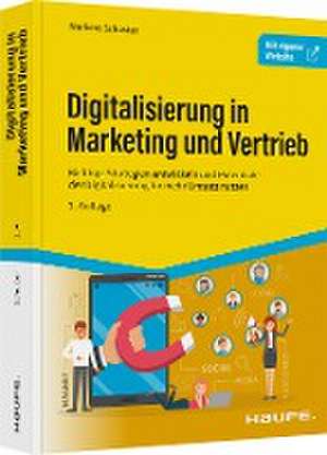 Digitalisierung in Marketing und Vertrieb de Norbert Schuster