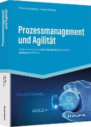 Prozessmanagement und Agilität de Thilo Knuppertz