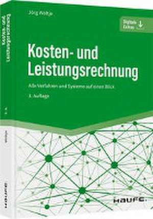 Kosten- und Leistungsrechnung de Jörg Wöltje