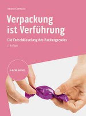 Verpackung ist Verführung de Helene Karmasin