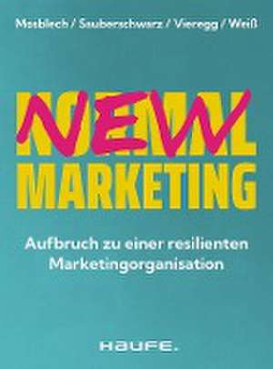 New Normal Marketing de Ruben Mosblech