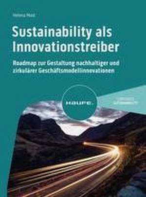 Sustainability als Innovationstreiber de Helena Most