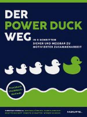 Der Power Duck Weg de Christian Czupalla