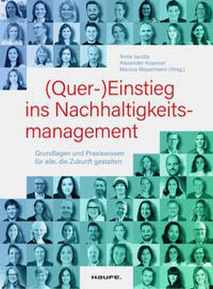 (Quer-)Einstieg ins Nachhaltigkeitsmanagement de Alexander Kraemer