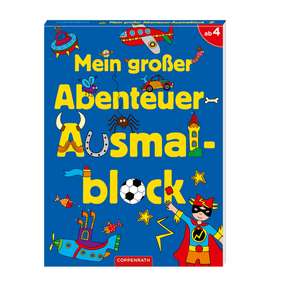 Mein großer Abenteuer-Ausmalblock de Jessie Eckel