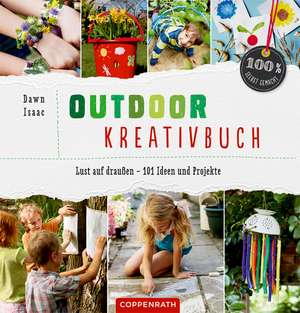 Outdoor-Kreativbuch de Dawn Isaac