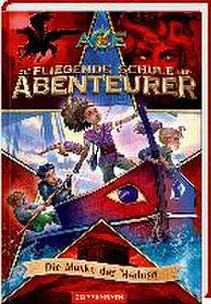 Die fliegende Schule der Abenteurer (Bd. 4) de Thilo