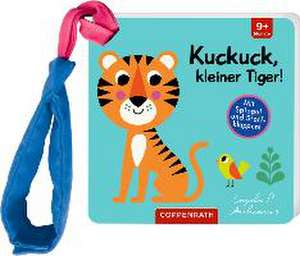 Mein Filz-Fühlbuch für den Buggy: Kuckuck, kleiner Tiger! de Ingela Arrhenius