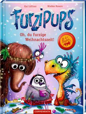 Furzipups (Bd. 5) Oh, du furzige Weihnachtszeit! de Kai Lüftner