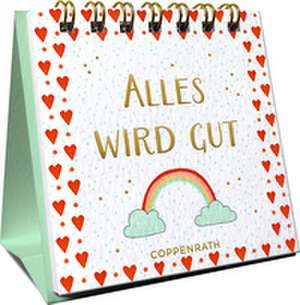 Alles wird gut