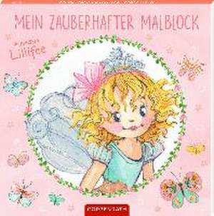 Mein zauberhafter Malblock (Prinzessin Lillifee) de Monika Finsterbusch