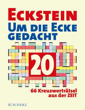 Um die Ecke gedacht 20 de Eckstein