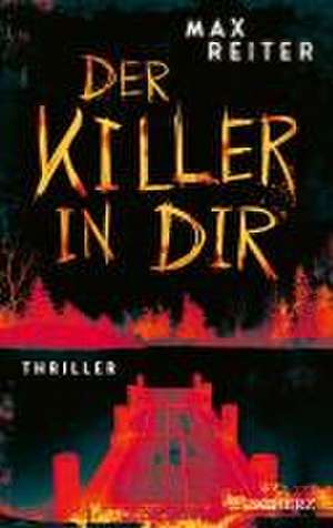 Der Killer in dir de Max Reiter